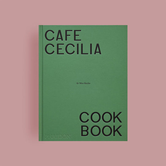 Café Cecilia Cookbook