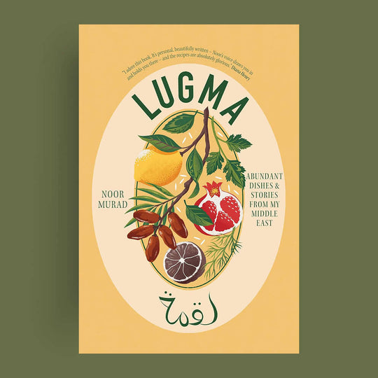 Lugma: Abundant Dishes And Stories From My Middle East
