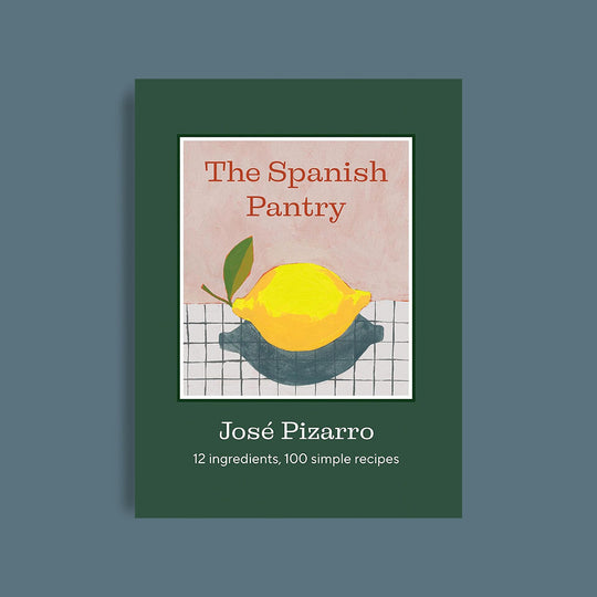The Spanish Pantry: 12 Ingredients, 100 Simple Recipes